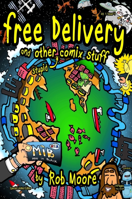 Free Delivery : and other stupid comix stuff, Paperback / softback Book