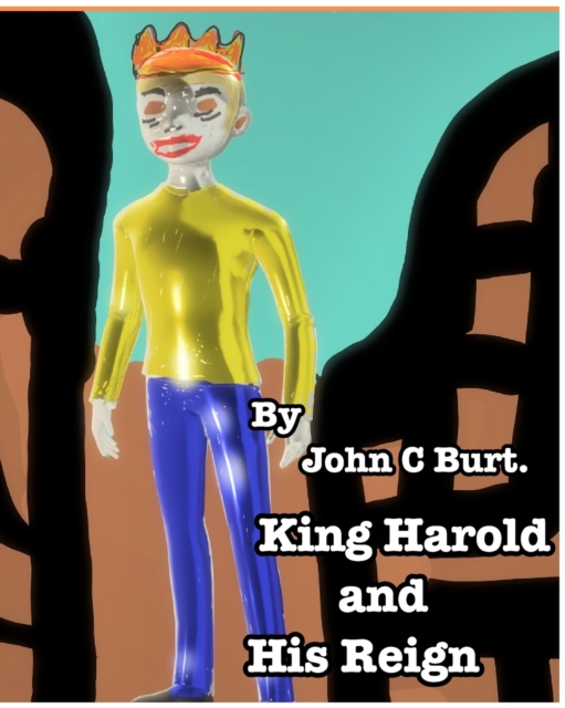 King Harold and His Reign., Paperback / softback Book