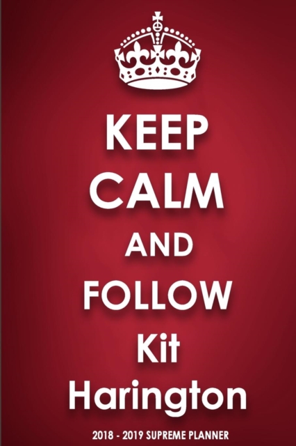 Keep Calm and Follow Kit Harington, Paperback / softback Book