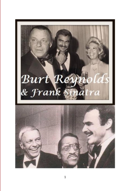 Burt Reynolds and Frank Sinatra, Paperback / softback Book