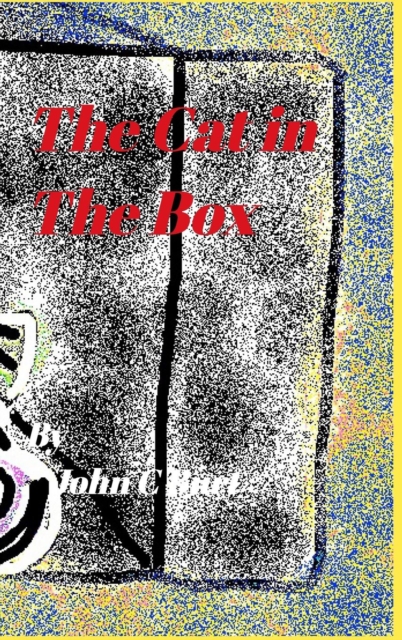 The Cat In The Box., Hardback Book