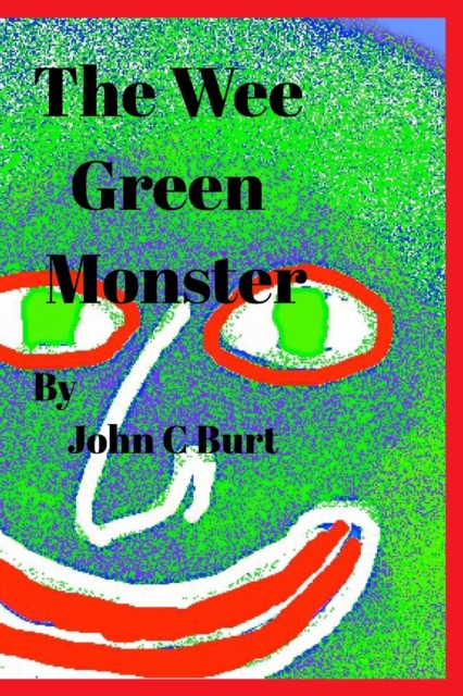The Wee Green Monster., Paperback / softback Book