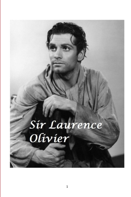 Sir Laurence Olivier, Paperback / softback Book