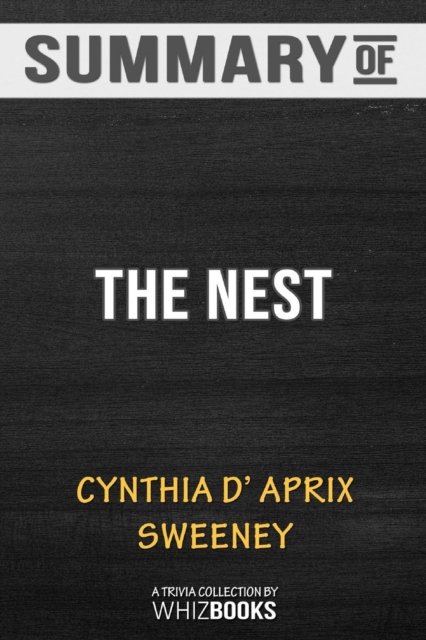 Summary of The Nest : Trivia/Quiz for Fans, Paperback / softback Book