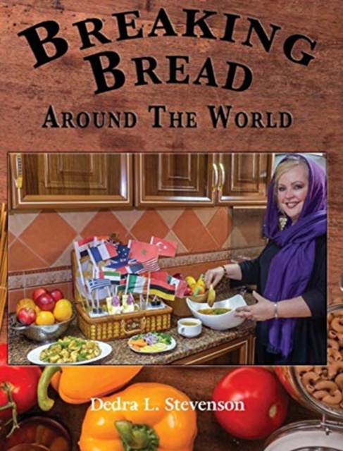 Breaking Bread Around the World, Hardback Book