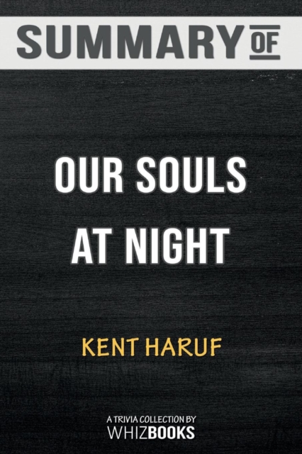 Summary of Our Souls at Night (Vintage Contemporaries) : Trivia/Quiz for Fans, Paperback / softback Book