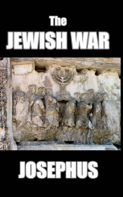 The Jewish War, Hardback Book