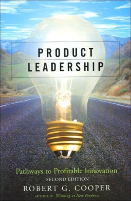 Product Leadership : Pathways to Profitable Innovation, Hardback Book