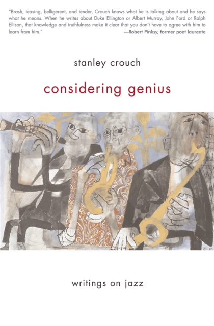 Considering Genius : Writings on Jazz, Paperback / softback Book