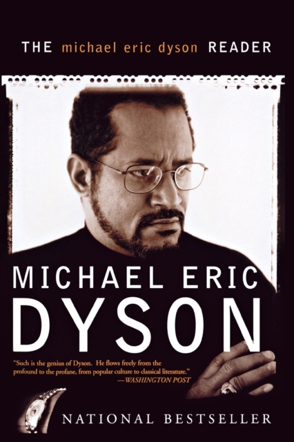The Michael Eric Dyson Reader, Paperback / softback Book