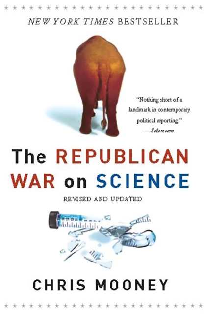 The Republican War on Science, Paperback / softback Book