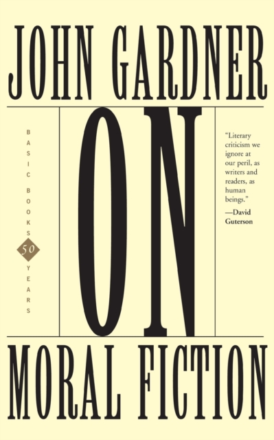 On Moral Fiction, Paperback / softback Book