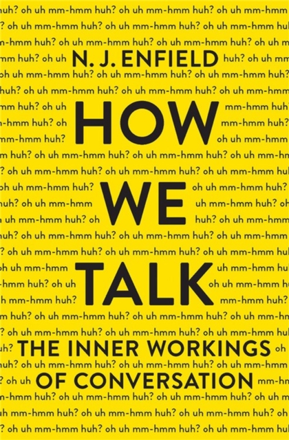 How We Talk, Hardback Book