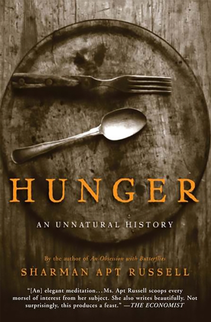 Hunger : An Unnatural History, Paperback / softback Book
