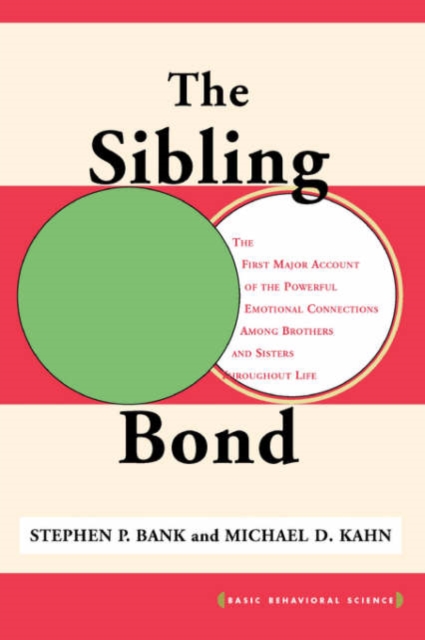 The Sibling Bond, Paperback / softback Book