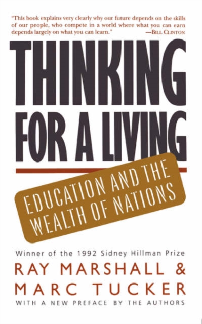 Thinking For A Living : Education And The Wealth Of Nations, Paperback / softback Book
