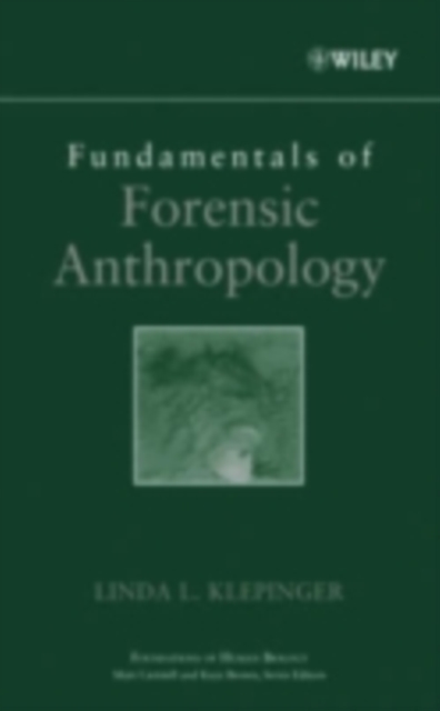 Fundamentals of Forensic Anthropology, PDF eBook