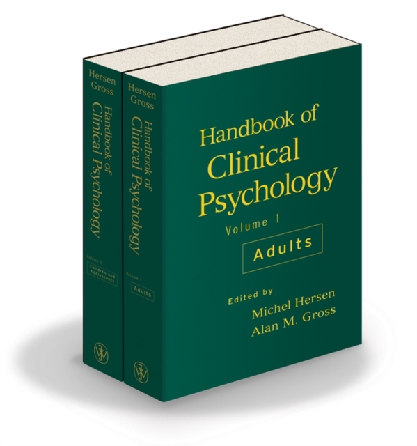 Handbook of Clinical Psychology, 2 Volume Set (Volume 1 Adults; Volume 2 Children and Adolescents), Hardback Book