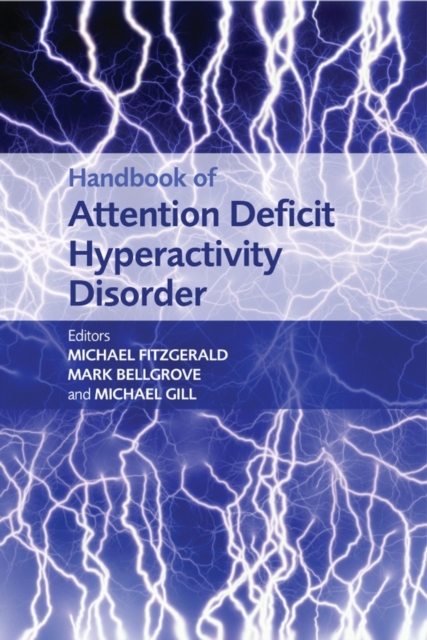 Handbook of Attention Deficit Hyperactivity Disorder, Hardback Book
