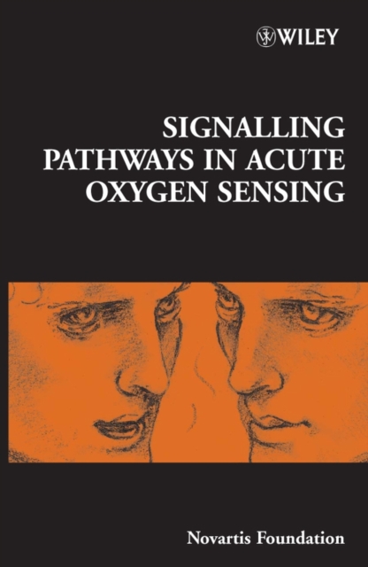 Signalling Pathways in Acute Oxygen Sensing, Hardback Book