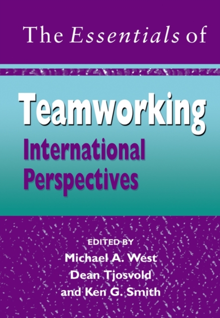 The Essentials of Teamworking : International Perspectives, Paperback / softback Book