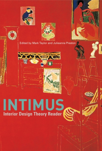 Intimus : Interior Design Theory Reader, Hardback Book