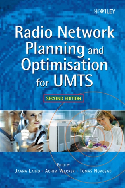 Radio Network Planning and Optimisation for UMTS, Hardback Book