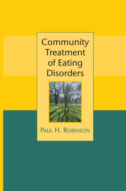 Community Treatment of Eating Disorders, Hardback Book