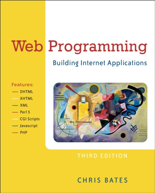 Web Programming : Building Internet Applications, Paperback / softback Book