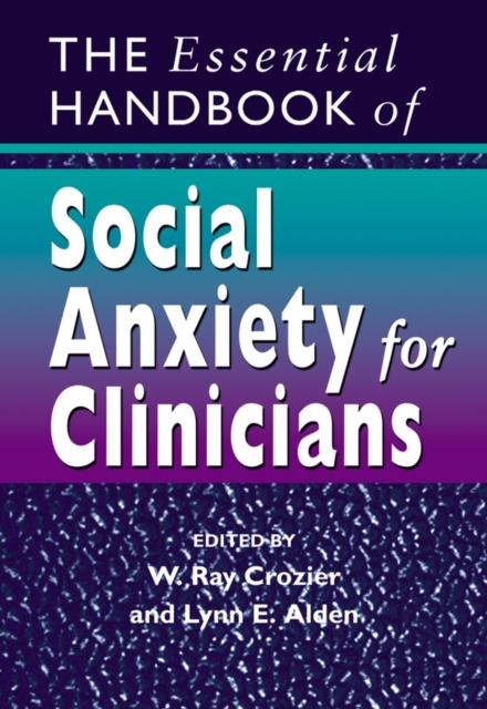 The Essential Handbook of Social Anxiety for Clinicians, PDF eBook