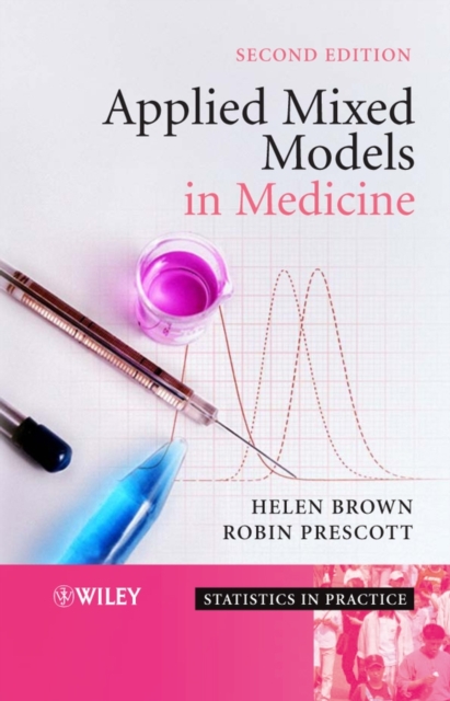 Applied Mixed Models in Medicine, Hardback Book