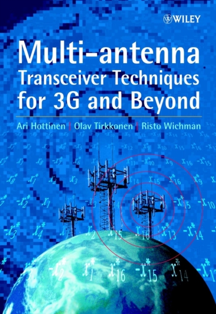 Multi-antenna Transceiver Techniques for 3G and Beyond, PDF eBook