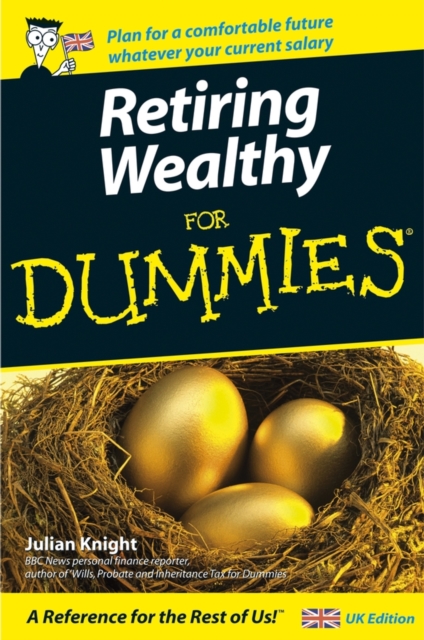 Retiring Wealthy for Dummies, Paperback / softback Book