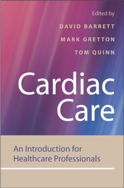 Cardiac Care : An Introduction for Healthcare Professionals, PDF eBook