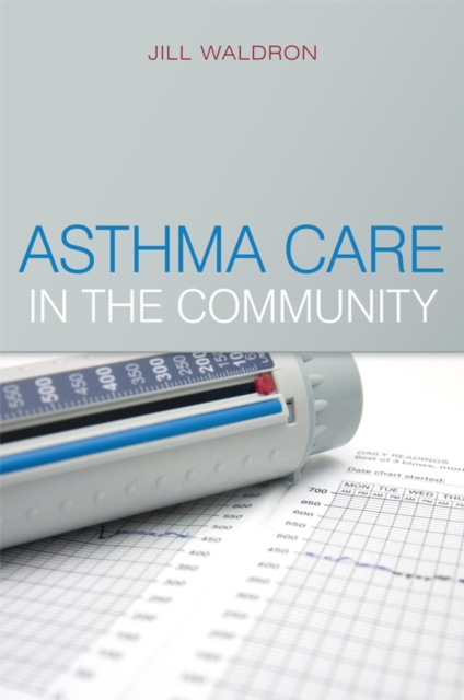 Asthma Care in the Community, Paperback / softback Book