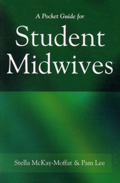 A Pocket Guide for Student Midwives, PDF eBook