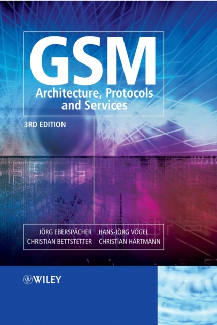 GSM - Architecture, Protocols and Services, Hardback Book