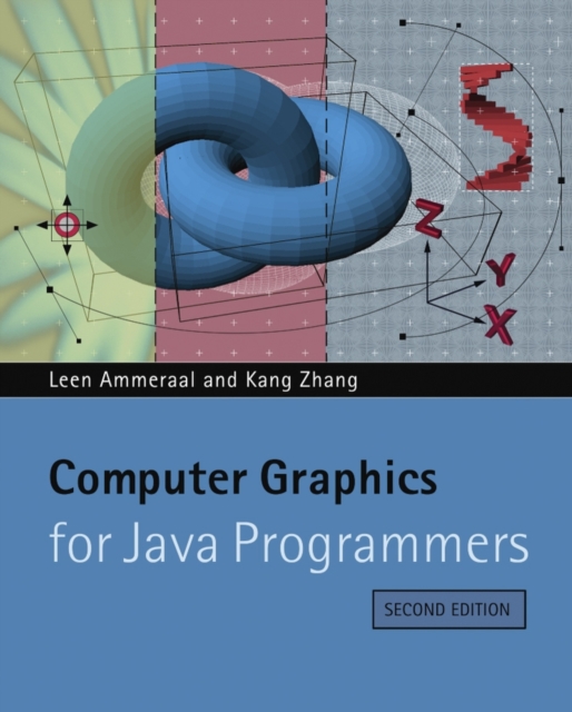 Computer Graphics for Java Programmers, Paperback / softback Book