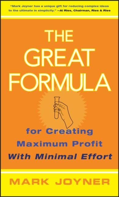 The Great Formula : for Creating Maximum Profit with Minimal Effort, PDF eBook