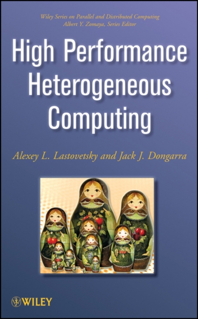 High Performance Heterogeneous Computing, Hardback Book