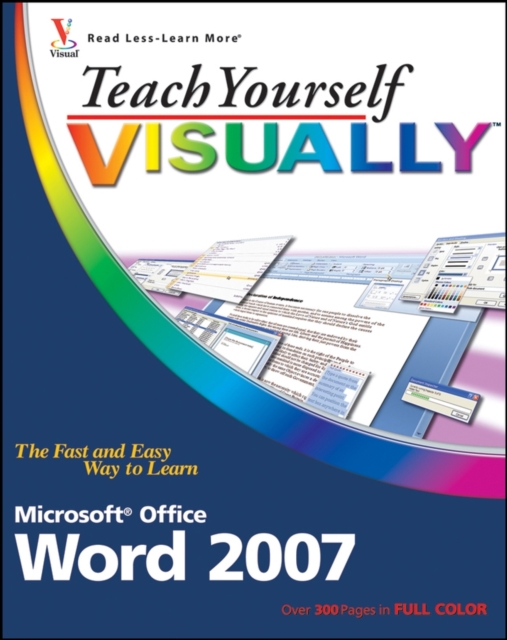 Teach Yourself VISUALLY Word 2007, Paperback / softback Book