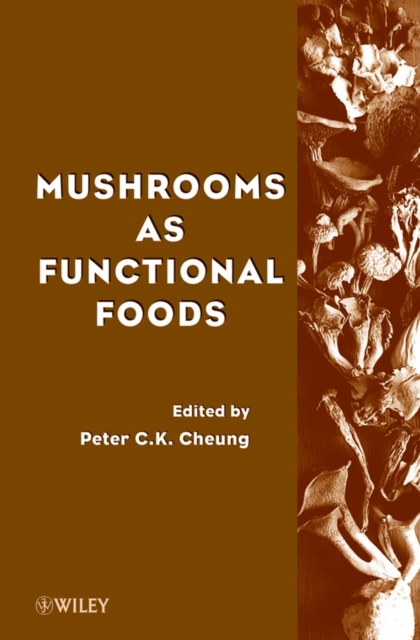 Mushrooms as Functional Foods, Hardback Book