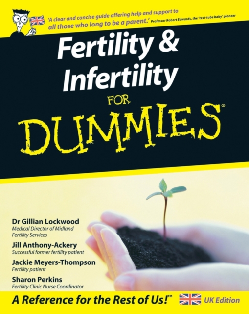 Fertility and Infertility For Dummies, Paperback / softback Book
