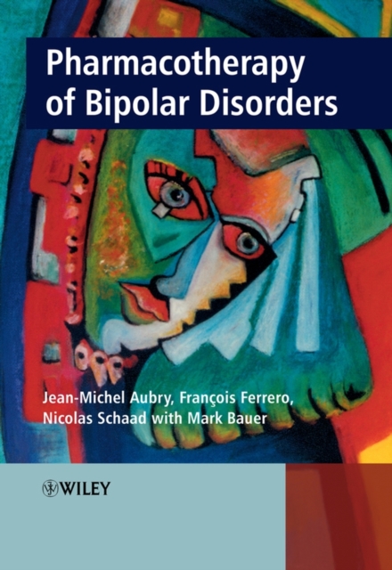 Pharmacotherapy of Bipolar Disorders, Hardback Book