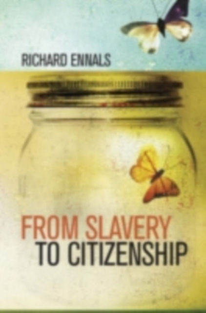 From Slavery to Citizenship, PDF eBook