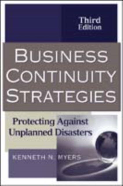 Business Continuity Strategies : Protecting Against Unplanned Disasters, PDF eBook