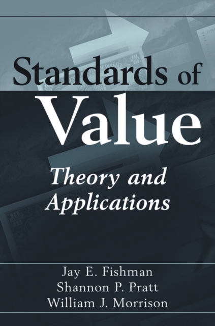 Standards of Value : Theory and Applications, PDF eBook