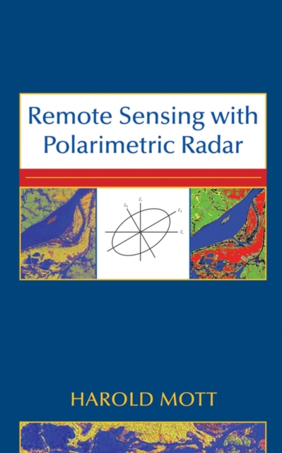 Remote Sensing with Polarimetric Radar, PDF eBook