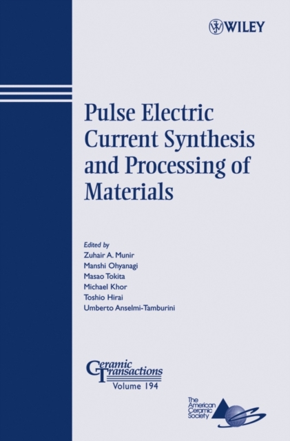 Pulse Electric Current Synthesis and Processing of Materials, Paperback / softback Book