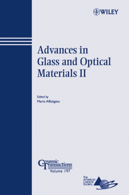 Advances in Glass and Optical Materials II, Paperback / softback Book